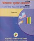 Read Monthly Statistical Bulletin of Bangladesh: June 2013, written by Bangladesh Bureau of Statistics Read Monthly Statistical Bulletin of Bangladesh: June 2013, written by Bangladesh Bureau of Statistics