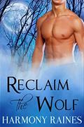 Read Reclaim the Wolf: BBW Paranormal Shape Shifter Romance (Wolf Valley Raiders Book 3), written by Harmony Raines Read Reclaim the Wolf: BBW Paranormal Shape Shifter Romance (Wolf Valley Raiders Book 3), written by Harmony Raines