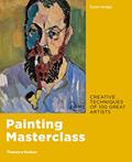 Read Painting Masterclass: Creative Techniques of 100 Great Artists /anglais, written by HODGE SUSIE