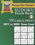 Read Puzzled Owl Presents Sudoku Puzzle Books 99 Large Print Easy to Hard Brain Games: Sudoku Puzzle Books for Adults, Kids and Seniors, written by Puzzled Owl