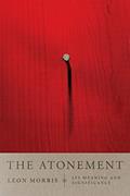 Read The Atonement: Its Meaning and Significance, written by Leon L. Morris