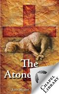 Read The Atonement, written by John Murray