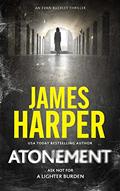 Read Atonement: An Evan Buckley Crime Thriller (Evan Buckley Thrillers Book 14), written by James Harper Read Atonement: An Evan Buckley Crime Thriller (Evan Buckley Thrillers Book 14), written by James Harper