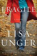 Read Fragile: A Novel (Jones Cooper Book 1), written by Lisa Unger