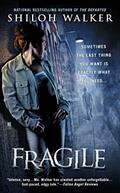 Read Fragile (The Rafferty Brothers), written by Shiloh Walker