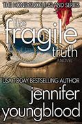 Read The Fragile Truth (The Honeysuckle Island Series Book 2), written by Jennifer Youngblood
