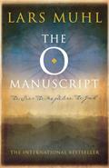 Read The O Manuscript: The Scandinavian Bestseller, written by Lars Muhl