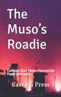 Read The Muso's Roadie: Compact Size Music Manuscript Paper and Journal, written by Carrara Press Read The Muso's Roadie: Compact Size Music Manuscript Paper and Journal, written by Carrara Press