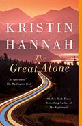 Read The Great Alone: A Novel, written by Kristin Hannah