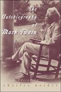 Read The Autobiography of Mark Twain: Deluxe Modern Classic (Harper Perennial Deluxe Editions), written by Mark Twain