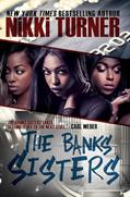 Read The Banks Sisters, written by Nikki Turner
