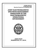 Read Joint Electromagnetic Spectrum Management Operations in the Electromagnetic Operational Environment. CJCSM 3320.01C: 2012-12-14, written by United States Government