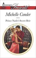 Read Prince Nadir's Secret Heir (One Night With Consequences Series Book 7), written by Michelle Conder