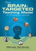 Read The Brain-Targeted Teaching Model for 21st-Century Schools, written by Mariale M. Hardiman