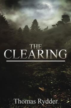 The Clearing, written by Thomas Rydder