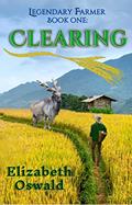 Read Clearing: Legendary Farmer: Book One, written by Elizabeth Oswald