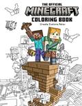 Read The Official Minecraft Coloring Book: Create, Explore, Relax!: Colorful Storytelling for Advanced Artists (Gaming), written by Insight Editions