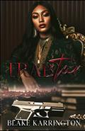 Read Trapstar: I Did Not Choose This Life, written by Blake Karrington