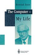 Read The Computer - My Life, written by Konrad Zuse