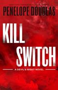 Read Kill Switch (Devil's Night Book 3), written by Penelope Douglas