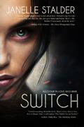 Read Switch (New World Series Book 1), written by Janelle Stalder