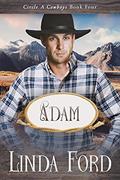 Read Adam (Circle A Cowboys Book 4), written by Linda Ford