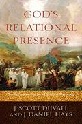 Read God's Relational Presence: The Cohesive Center of Biblical Theology, written by J. Scott Duvall; J. Daniel Hays
