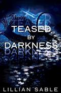 Read Teased by Darkness (Bound to Hades Book 2), written by Lillian Sable