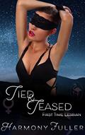 Read Tied & Teased: First Time Lesbian (Submitting to my Orc Mistress Book 2), written by Harmony Fuller