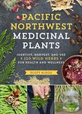 Read Pacific Northwest Medicinal Plants: Identify, Harvest, and Use 120 Wild Herbs for Health and Wellness (Medicinal Plants Series), written by Scott Kloos