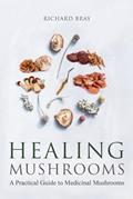 Read Medicinal Mushrooms: A Practical Guide to Healing Mushrooms (Urban Homesteading), written by Richard Bray Read Medicinal Mushrooms: A Practical Guide to Healing Mushrooms (Urban Homesteading), written by Richard Bray
