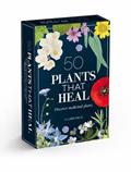 Read 50 Plants that Heal: Discover Medicinal Plants - A Card Deck, written by François Couplan; Gérard Debuigne