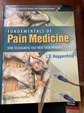 Read Fundamentals of Pain Medicine: How to Diagnose and Treat Your Patients, written by Hoppenfeld, J. D., M.D.