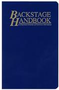 Read The Backstage Handbook: An Illustrated Almanac of Technical Information, written by Paul Carter