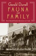 Read Fauna and Family: More Durrell Family Adventures on Corfu, written by Gerald Durrell Read Fauna and Family: More Durrell Family Adventures on Corfu, written by Gerald Durrell