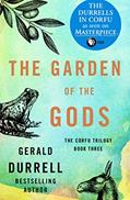 Read The Garden of the Gods (The Corfu Trilogy), written by Gerald Durrell
