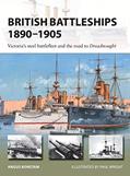 Read British Battleships 1890-1905: Victoria's steel battlefleet and the road to Dreadnought (New Vanguard), written by Angus Konstam