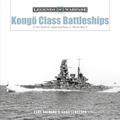 Read Kongo-Class Battleships: In the Imperial Japanese Navy in World War II (Legends of Warfare: Naval, 16), written by Lars Ahlberg; Hans Lengerer