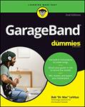 Read GarageBand For Dummies (For Dummies (Computer/Tech)), written by Bob LeVitus