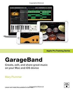 Apple Pro Training Series: GarageBand by Plummer Mary (2014-07-30) Paperback, written by unknown author