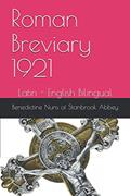 Read Roman Breviary 1921: Latin - English Bilingual Diurnale Compiled and Translated by The Benedictine Nuns of Stanbrook Abbey (et al.), written by Mr. Joe Mariconda; Fr. Benedict Monk