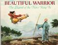 Read Beautiful Warrior: The Legend of the Nun's Kung Fu, written by Emily Arnold McCully