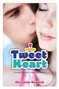 Read Tweet Heart, written by Elizabeth Rudnick