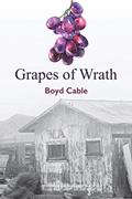 Read Grapes of Wrath, written by Boyd Cable