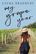 Read My Grape Year (The Grape Series), written by Laura Bradbury