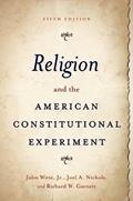 Read Religion and the American Constitutional Experiment, written by John Witte; Joel A. Nichols; Richard W. Garnett