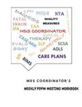 Read MDS COORDINATOR'S: WEEKLY PDPM MEETING WORKBOOK, written by digitkatX Press