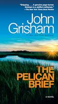 Read The Pelican Brief, written by John Grisham