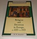 Read Religion and Devotion in Europe, c.1215- c.1515 (Cambridge Medieval Textbooks), written by Robert N. Swanson Read Religion and Devotion in Europe, c.1215- c.1515 (Cambridge Medieval Textbooks), written by Robert N. Swanson