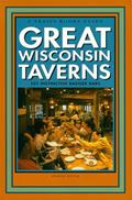 Read Great Wisconsin Taverns: 101 Distinctive Badger Bars, written by Dennis Boyer
